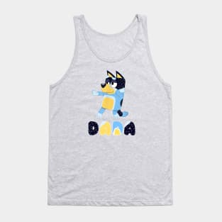 Bluey Animated Movie dada Tank Top